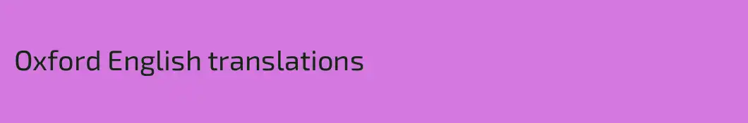 Oxford English translations